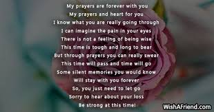 Maybe you would like to learn more about one of these? My Prayers Are Forever With You Sympathy Poem