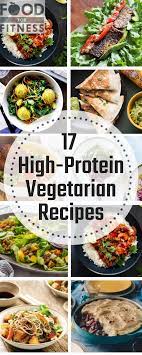 17 High Protein Vegetarian Recipes To Help You Reach Your Protein Goals High Pr High Protein Vegetarian Recipes Vegetarian Recipes Healthy Vegetarian Recipes