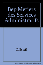 Maybe you would like to learn more about one of these? Amazon Fr Bep Metiers Des Services Administratifs France Livres