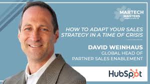 How to Adapt your Sales Strategy in times of Crisis: David Weinhaus of  HubSpot