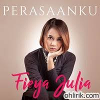 Yovie dimulai dengan y, klik y. Lirik Lagu Perasaanku Fieya Julia