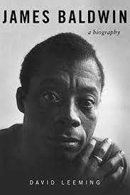 His essays, collected in notes of a native son (1955). James Baldwin By David A Leeming