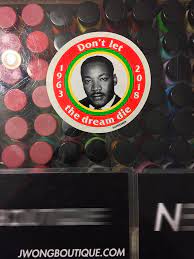 Buy and sell authentic supreme and other limited edition collectibles on stockx, including the supreme stickers skateboard deck tan from ss21. 2018 Supreme Martin Luther King Jr Mlk Don T Let The Dream Die 1963 Medium Circle Sticker Red Jwong Boutique