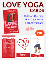 Yoga teaches us to tune into the relationship that we have with ourselves by connecting our breath, body, and mind. 18 Heart Opening Valentine S Day Yoga Poses For Kids Printable Poster Kids Yoga Stories Yoga And Mindfulness Resources For Kids
