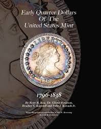 We did not find results for: 9780578072890 Early Quarter Dollars Of The United States Mint 1796 1838 By Rory R Rea Dr Glenn Peterson Bradley S Karoleff John J Kovach Jr