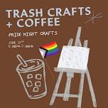 Pride Night Crafts at Coffee Tree Roasters