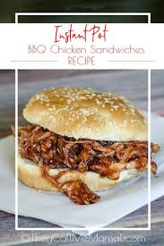 Instant Pot Bbq Chicken Sandwiches They Call Me Mama D Instant Pot Bbq Chicken Sandwiches Bbq Chicken Sandwich Instant Pot Dinner Recipes Chicken Sandwich