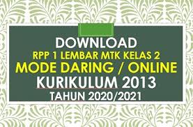 Perangkat pembelajaran lengkap rpp smp, sd dan sma ktsp rpp ktsp terlengkap bisa diedit yang ditujukan untuk guru kelas dan bidang studii semua mata pelajaran, semester 1 dan 2. Rpp 1 Lembar Matematika Kelas 2 Daring Revisi 2020 2021 Beritapppk Com