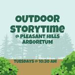 Outdoor Storytime @ Pleasant Hills Arboretum