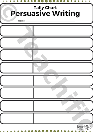 Tally Charts Persuasive Writing Create Your Own Teachific