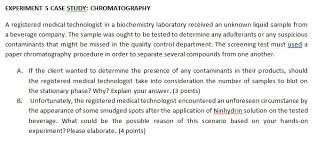 Smith, and you are the owner of the company smith and ships that provides services for ships in the port. Experiment 5 Case Study Chromatography A Register Chegg Com