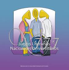 Universidad nacional autónoma de méxico. Xiii Juegos Literarios Nacionales Universitarios Libros De Universidades