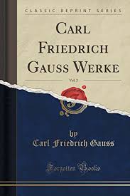 Check spelling or type a new query. Read Carl Friedrich Gauss Werke Vol 2 Classic Reprint Pdf Claudiuduncan