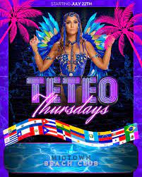 Teteo Thursdays at Midtown Beach Club - Thursday, Jul 22 2021 | Discotech