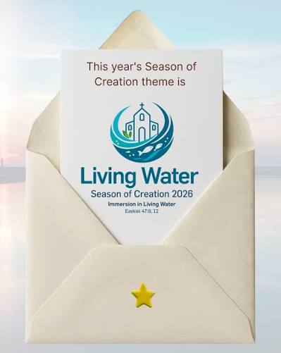 Season of Creation 2026: Living Water guide to faith and action