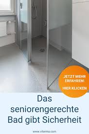Das Seniorengerechte Bad Gibt Sicherheit In 2020 Bad Einrichten Bad Barrierefrei Bad