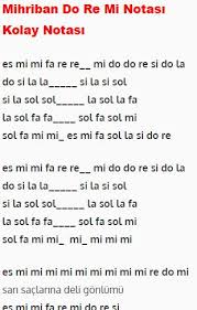 Mihriban Do Re Mi Notasi Kolay Notasi Melodika Flut Org Keman Baglama Nota Notalara Dokulmus Muzik Flut Muzik Notalari