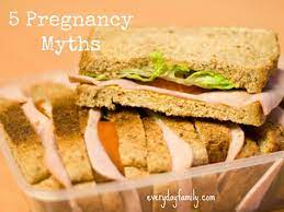 Tips for healthy lunches for pregnancy. Pregnancy Myths Things You Thought You Knew