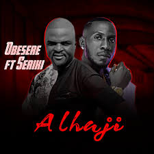 See more of obesere fan club on facebook. Al Haji Feat Seriki Single By Obesere On Apple Music