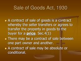 It also contains provisions relating to certain obligations as provided for under the contract of sale. Ppt Sale Of Goods Act 1930 Powerpoint Presentation Free Download Id 7082600