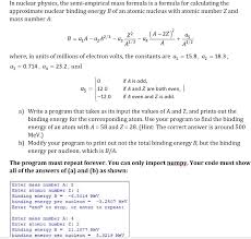 In Nuclear Physics The Semi Empirical Mass Formul Chegg Com