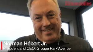Video interview: Norman Hébert Jr., President and CEO, Groupe Park Avenue,  talks about his experience and new protocols during COVID-19