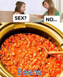 Beans Beans Good For Your Heart The More You Eat The More You Fart R Pewdiepiesubmissions