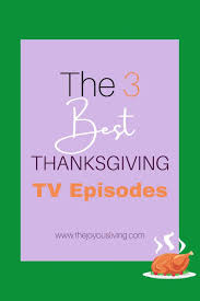 Tv Shows To Watch 6 Fun Thanksgiving Movies And Tv Episodes To Enjoy With The Family Video In 2020 Tv Episodes Best Holiday Movies Comedy Tv