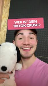 Wer ist euer TikTok-Crush? 🧸🖤 @itsdyma