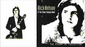 Rick Nelson & The Stone Canyon Band
