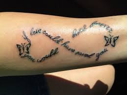 If Love Could Have Saved You You Would Have Lived Forever Forever Tattoo Tattoos Infinity Tattoos
