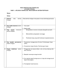 Sesuai dengan pengertian dari fertigasi sendiri ialah singkatan dari fertilisasi (pemupukan) dan irigasi. Jawapan Latihan 1 Topikal Tingkatan 1 Reka Bentuk Fertigasi