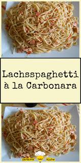 Lachsspaghetti A La Carbonara Lachs Spaghetti Carbonara Sauce Zu Fisch