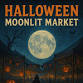 Halloween Moonlit Market - New Egypt Flea Market Village, 933 Monmouth Rd Event Image