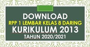 Rpp pai sd/mi kurikulum 2013 kelas 1, 2, 3, 4, 5, dan 6 semester 1 dan 2 revisi 2019 tersebut bisa di download melalui link di bawah ini.! Contoh Rpp 1 Lembar Kelas 8 Daring Revisi 2020 2021 Info Pendidikan