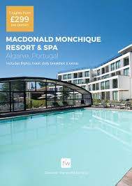 Modern design, an indulgent spa using local. Macdonald Monchique Resort Spa Algarve Portugal By Fleetway Issuu