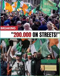IRELAND IN TOTAL SHUTDOWN – 200,000 PEOPLE MARCH ON PARLIAMENT AS GOVERNMENT  COLLAPSE FEARS GROW Ireland is entering one of the most intense moments in  its modern history. Day after day, streets