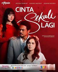 Namun realiti sebenarnya bakal berubah dalam sekelip mata, ketika dirinya. Drama Cinta Sekali Lagi Full Episod 1 28 Akhir Drama Episodes Movie Posters