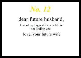 Check spelling or type a new query. Love Notes To My Future Husband To My Future Husband Dear Future Husband Dear Future