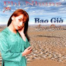 Đàm chèn ép, mất tiếng nói trên ghế nóng? Bao Giá» Em Quen Phi Nhung Cá»­a Hang Ä'Ä©a Cd Ä'Ä©a Md Nháº¡c Lossless Sai Gon