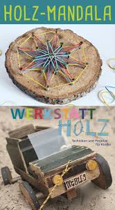 Mit kindern basteln, mit ihnen zusammen kreativ sein. Holz Mandala Mit Kindern Basteln Geolino