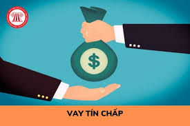 Vay tín chấp là gì? Lãi suất khi vay tín chấp là bao nhiêu? Trình tự