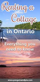 Cottage Rentals In Ontario Everything You Need To Know Penguin And Pia Ontario Cottages Cottage Rentals Ontario Ontario Canada Travel