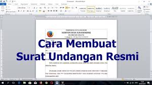 Cara Membuat Surat Undangan Yang Rapi Youtube