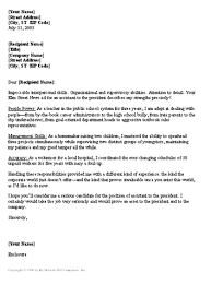 This is the perfect way to express how your specific skills are relevant to the open position. Cover Letters For Assistant Jobs