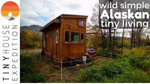 6 7 Man S Peaceful Tiny House Life In Alaska Youtube Tiny House Building A Small House Tiny House Cabin