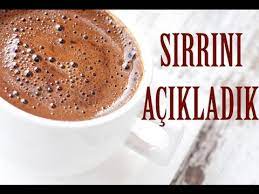 bol kopuklu turk kahvesi nasil yapilir sirrini acikliyoruz youtube
