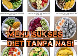 Untuk anda yang sedang menjalani program diet, maka puasa bisa menjadi ajang yang baik untuk mendukung penurunan berat badanmu. Puasa Sekaligus Diet Bisa Loh Ini Menu 30 Hari Buka Puasa Tanpa Nasi Kanalmu