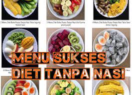 10 tips diet hilangkan 10kg dalam 1 bulan. Puasa Sekaligus Diet Bisa Loh Ini Menu 30 Hari Buka Puasa Tanpa Nasi Kanalmu