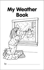 Read your mini book out loud and practice your words with the cr consonant blend. My Book About The Weather Worksheets Printables Scholastic Parents